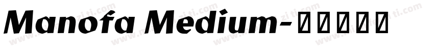 Manofa Medium字体转换